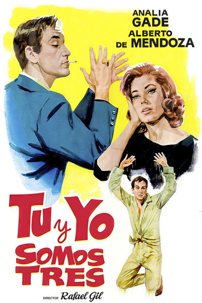 Póster de Tú y yo somos tres