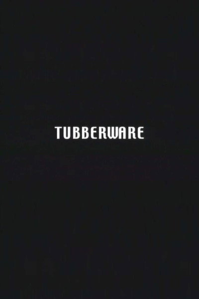 Póster de Tubberware