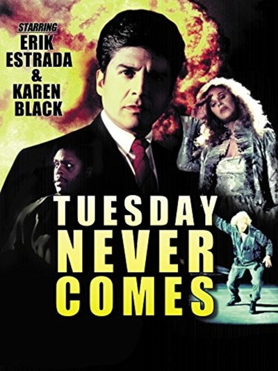 Póster de Tuesday Never Comes