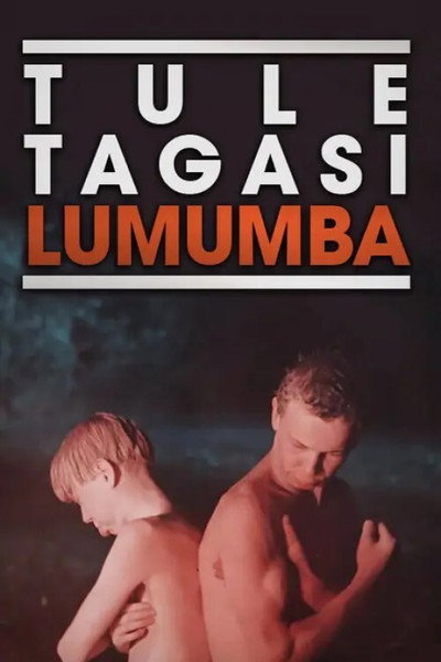 Póster de Tule tagasi, Lumumba