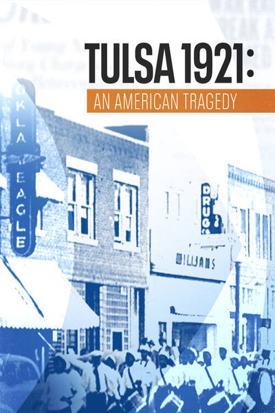 Póster de Tulsa 1921: An American Tragedy