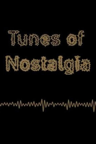 Póster de Tunes of Nostalgia