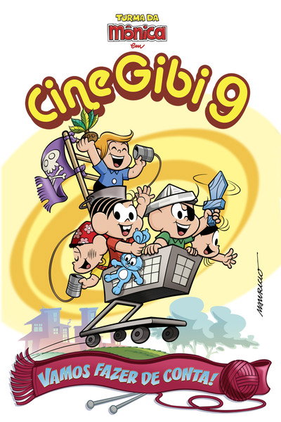 Póster de Turma da Mônica em Cine Gibi 9: Vamos Fazer de Conta!
