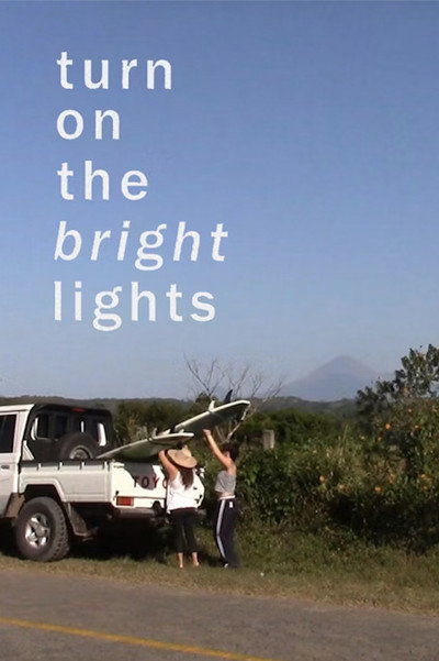 Póster de Turn on the Bright Lights