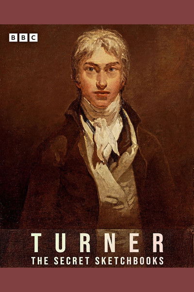 Póster de Turner: The Secret Sketchbooks