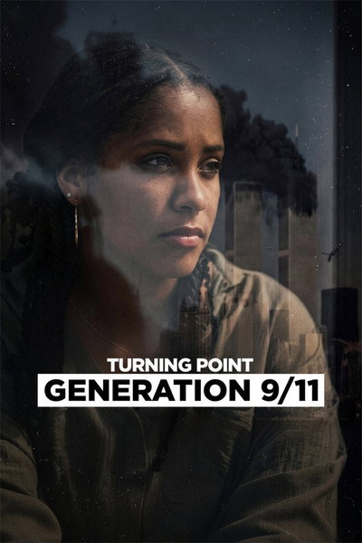 Póster de Turning Point: Generation 9/11
