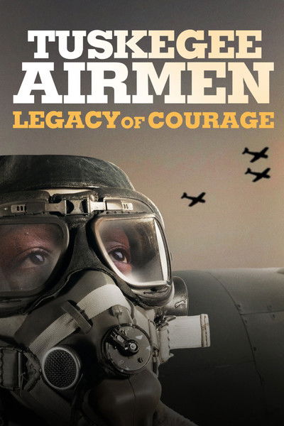 Póster de Tuskegee Airmen: Legacy of Courage