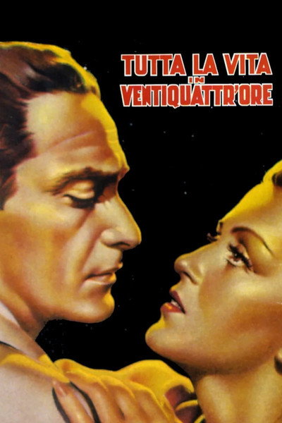 Póster de Tutta la vita in ventiquattr'ore