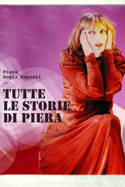 Póster de Tutte le storie di Piera