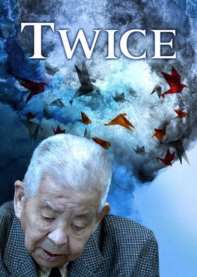 Póster de Twice Bombed: The Legacy of Yamaguchi Tsutomu