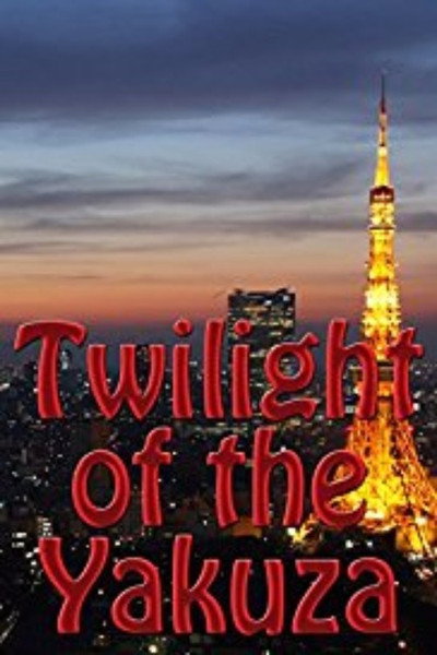Póster de Twilight of the Yakuza