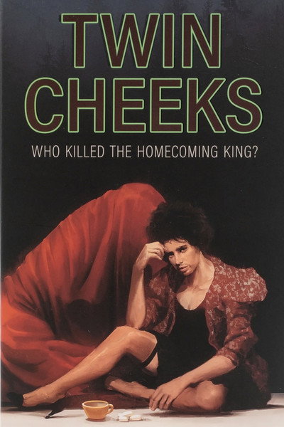 Póster de Twin Cheeks: Who Killed the Homecoming King?