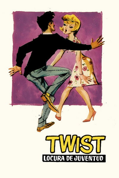 Póster de Twist locura de la juventud