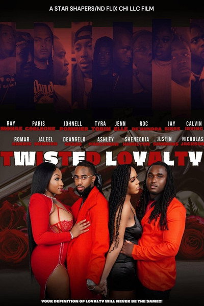 Póster de Twisted Loyalty