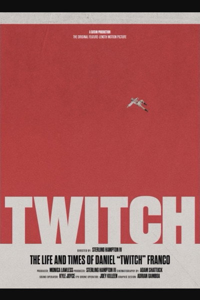 Póster de Twitch: The Story of Daniel Franco