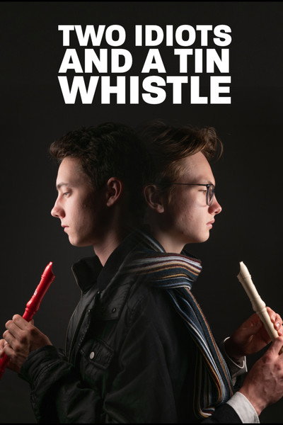 Póster de Two Idiots and a Tin Whistle