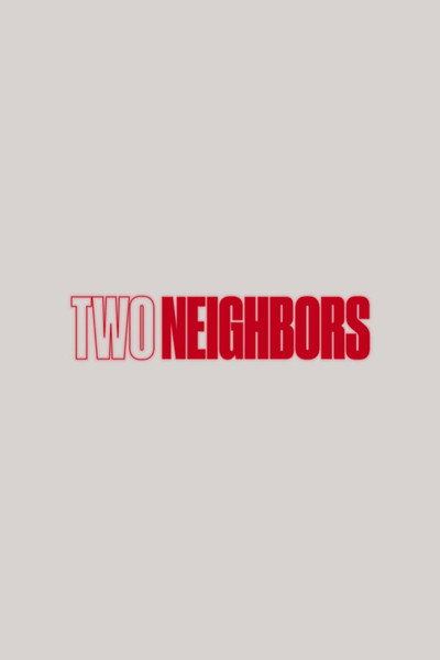 Póster de Two Neighbors