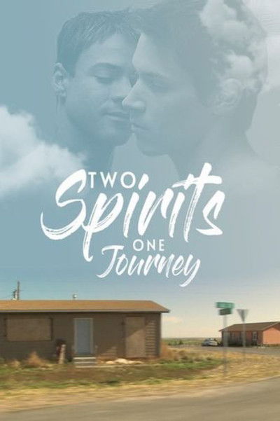 Póster de Two Spirits, One Journey