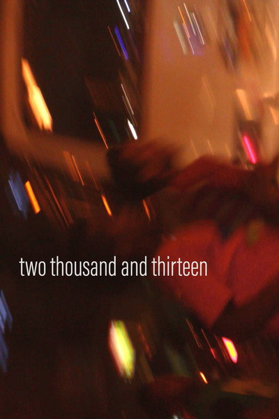 Póster de Two Thousand and Thirteen
