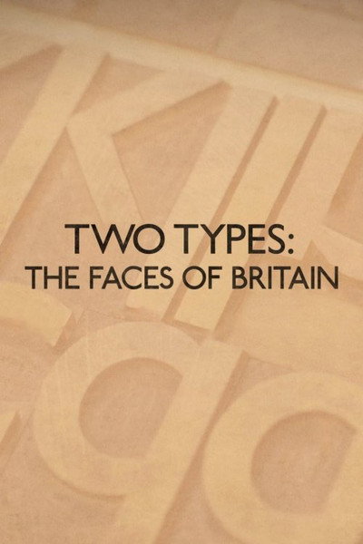 Póster de Two Types: The Faces of Britain