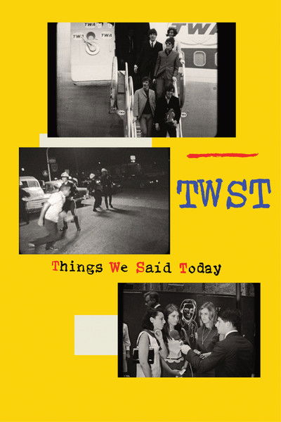 Póster de TWST: Things We Said Today