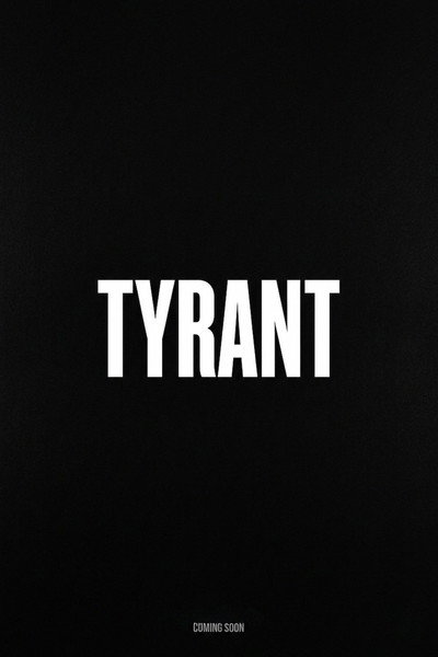 Póster de Tyrant