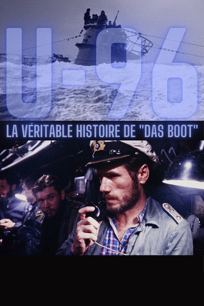 Póster de U-96: The True Story of Das Boot