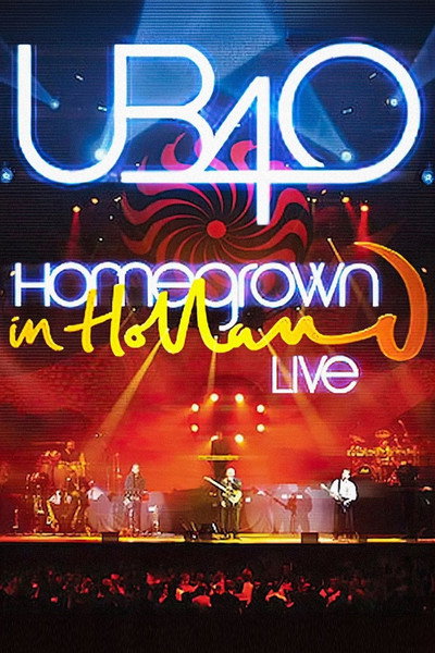 Póster de UB40: Homegrown in Holland