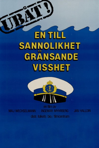 Póster de Ubåt! En till sannolikhet gränsande visshet
