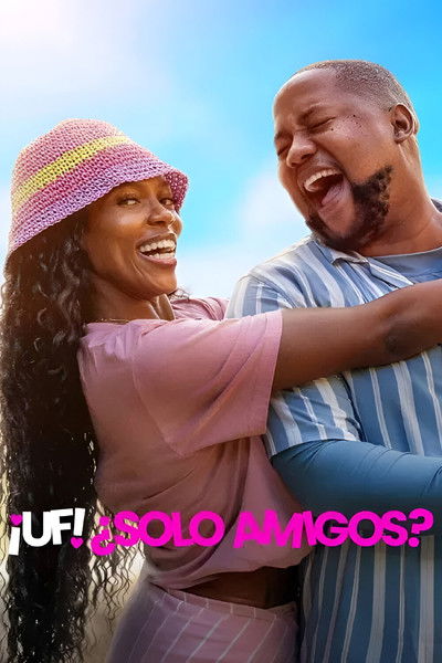Póster de ¡Uf! ¿Solo amigos?