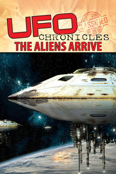Póster de UFO Chronicles: The Aliens Arrive