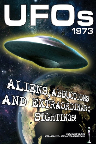 Póster de UFOs 1973: Aliens, Abductions and Extraordinary Sightings