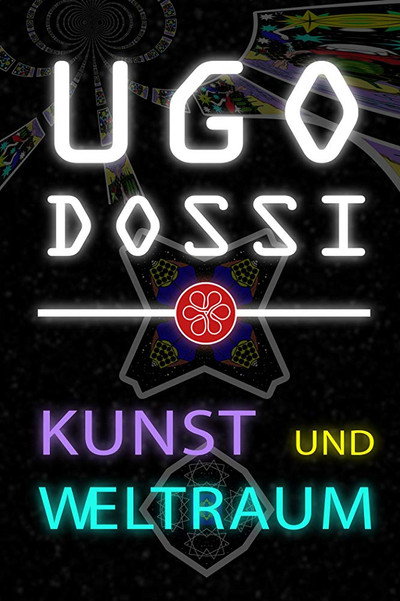 Póster de Ugo Dossi - Art and Space