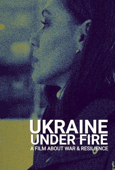 Póster de Ukraine Under Fire