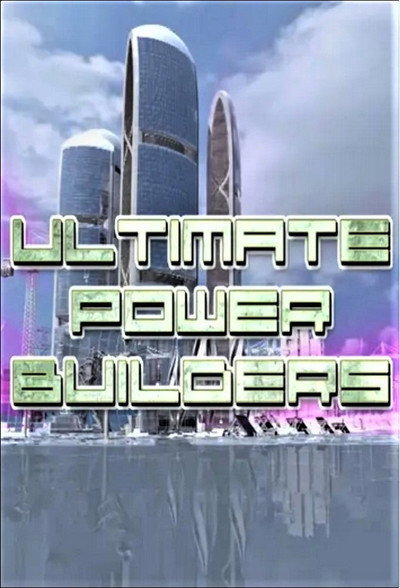 Póster de Ultimate Power Builders