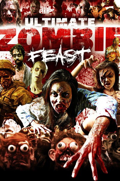Póster de Ultimate Zombie Feast