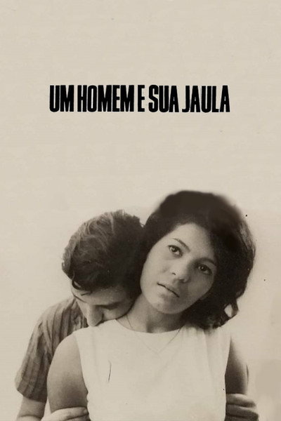 Póster de Um Homem e Sua Jaula