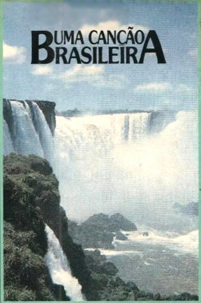 Póster de Uma Canção Brasileira