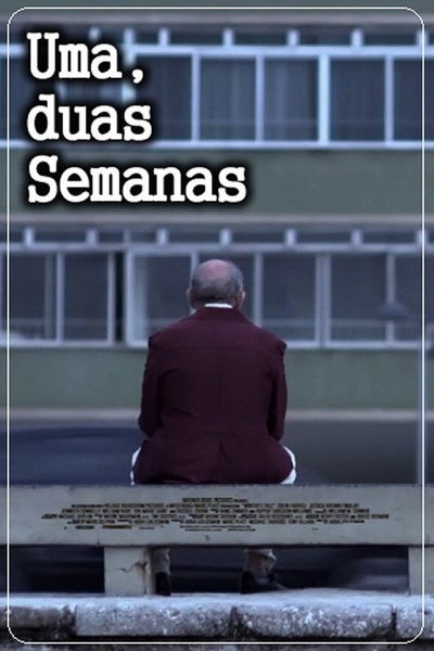 Póster de Uma, duas Semanas