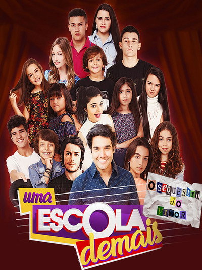 Póster de Uma Escola Demais o Sequestro do Victor