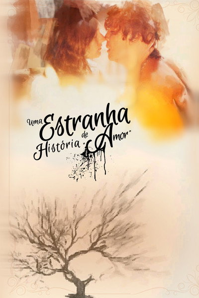 Póster de Uma Estranha História de Amor