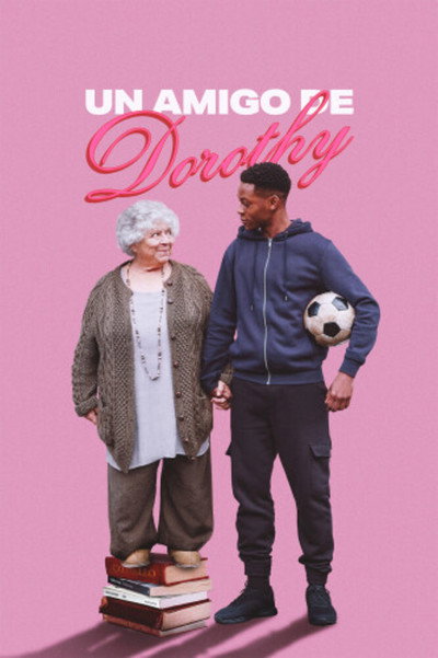 Póster de Un amigo de Dorothy