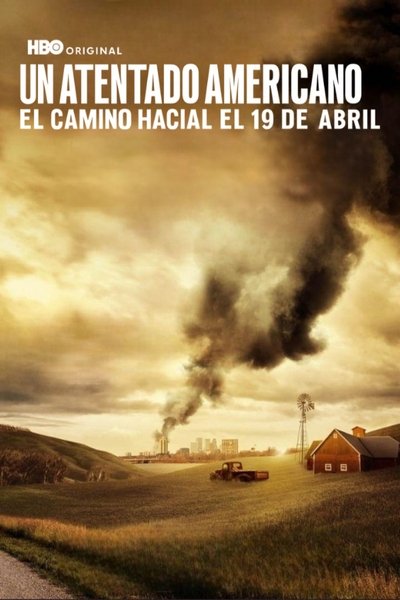 Póster de Un atentado americano: El camino hacia el 19 de abril