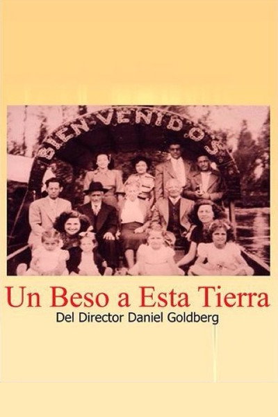 Póster de Un beso a esta tierra