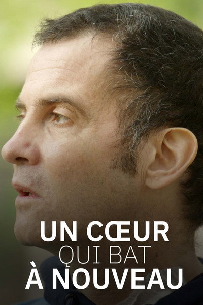 Póster de Un coeur qui bat à nouveau