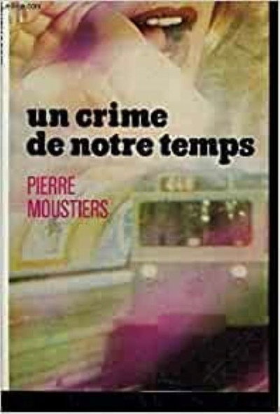 Póster de Un crime de notre temps