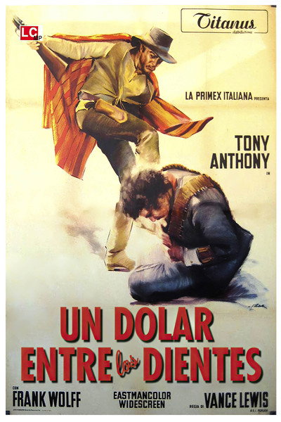 Póster de Un dólar entre los dientes