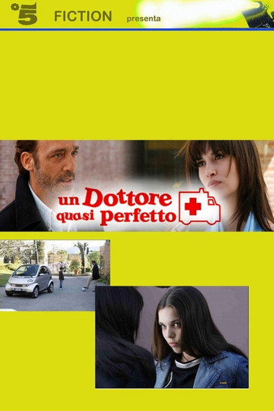 Póster de Un dottore quasi perfetto
