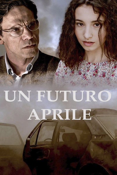 Póster de Un Futuro Aprile
