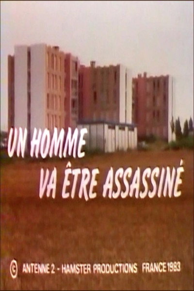 Póster de Un homme va être assassiné